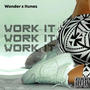 Work It (feat. Itunez)