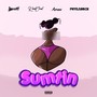 Sumtin (Explicit)