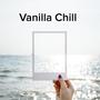 Vanilla Chill