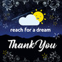 Thank You / Reach for a Dream Song