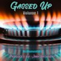 Gassed Up, Vol. 1