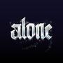 Alone (Explicit)