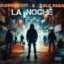 La Noche Ta Entera (feat. 2ble para & elson sweet)