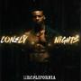 Lonely Night (Explicit)