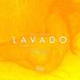 LAVADO (feat. Johnny B.O.B) [Explicit]