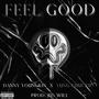 Feel Good (feat. Yung Chuckie) [Explicit]