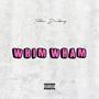 Whim Wham (Explicit)