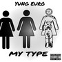 My Type (Explicit)