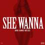 She Wanna (feat. Deawnte & Nate Jizzy) [Explicit]