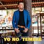 Yo no temeré