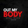 Out My Body (Explicit)