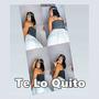 La Mas Mala (Te Lo Quito)