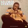 Solomon Granday (Explicit)