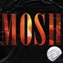 MOSH (feat. Kriiist) [Explicit]