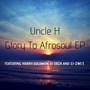 Glory To Afrosoul EP