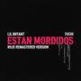 Están Mordidos (Remastered) (feat. Tuchi) [ROJE Remix] [Explicit]