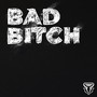 Bad ***** (Explicit)