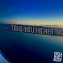 Take You Higher