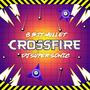 Crossfire