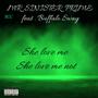 She love me/not (Explicit)