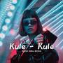 DJ Kule - Kule