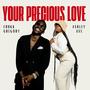 Your Precious Love (feat. Chukk Gregory)