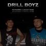 Drill Boyz (Explicit)