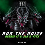 Run The Noize