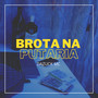 Brota na Putaria (Explicit)