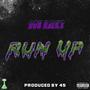 Run Up (Explicit)