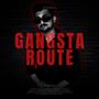 Gangsta route (Explicit)