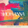 Hosanna (feat. Lucas Conslie)