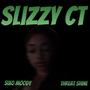 Slizzy Ct (feat. Threat Shine) [Explicit]