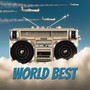 World Best (Explicit)