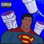 Super-Man (Explicit)