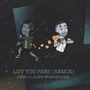 LUV U PASS (feat. Alex Wondergem) [Explicit]