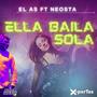 Ella Baila Sola (feat. Xpertos Viral)