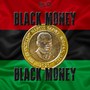 Black Money (Explicit)