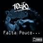 FALTA POUCO (Explicit)