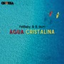 Agua cristalina