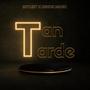 Tan Tarde (feat. Denok Music) [Explicit]