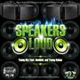 Speakers Loud (feat. Double O & Yung Kuban)