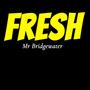 FRESH (Explicit)