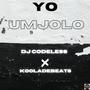 YO UMJOLO (feat. DJ CODELESS)