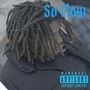 So Flow (Explicit)