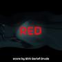 RED (Original Short Film Soundtrack)