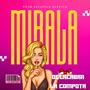 Mirala (feat. La Compota)