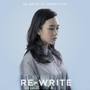 Re-Write (Original Motion Picture Soundtrack)