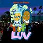 Tuff Luv (Explicit)