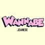 Wanna Be